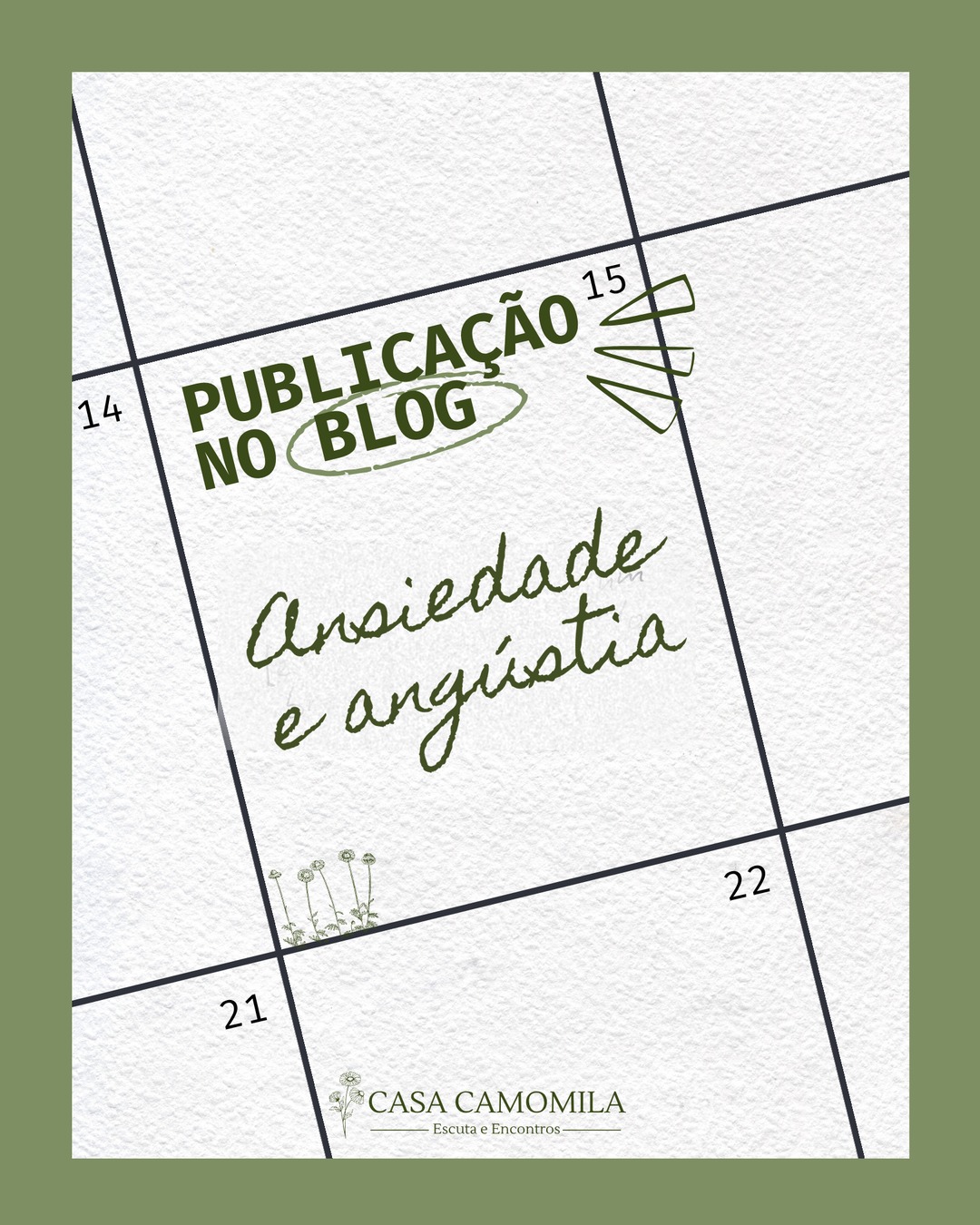 Ansiedade e angústia: qual a diferença? — publicação no blog da Casa Camomila