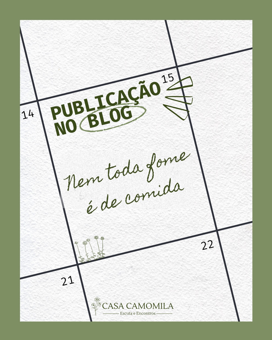 Nem toda fome é de comida, os transtornos alimentares numa leitura winnicottiana. Publicação no blog da Casa Camomila